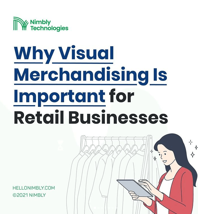 Why Visual Merchandising is important for retail business - Nimbly Technologies digital Checklist